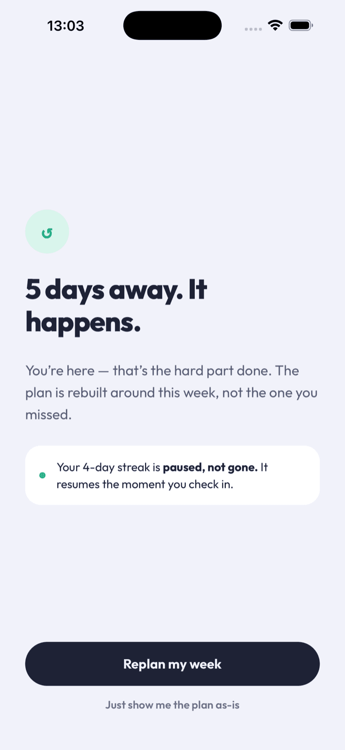 Comeback screen — five days away, your streak is paused, not gone