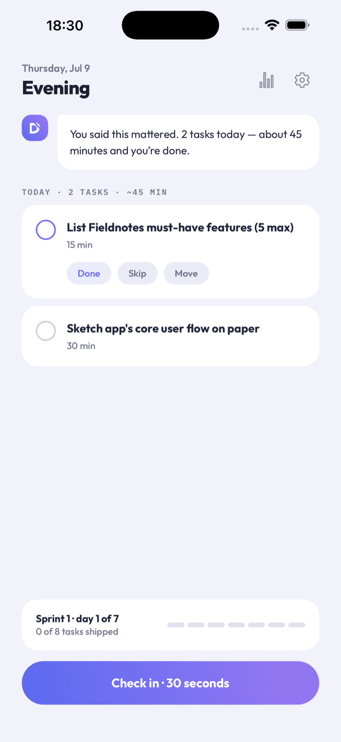 Today screen with two tasks and a 30 second check-in